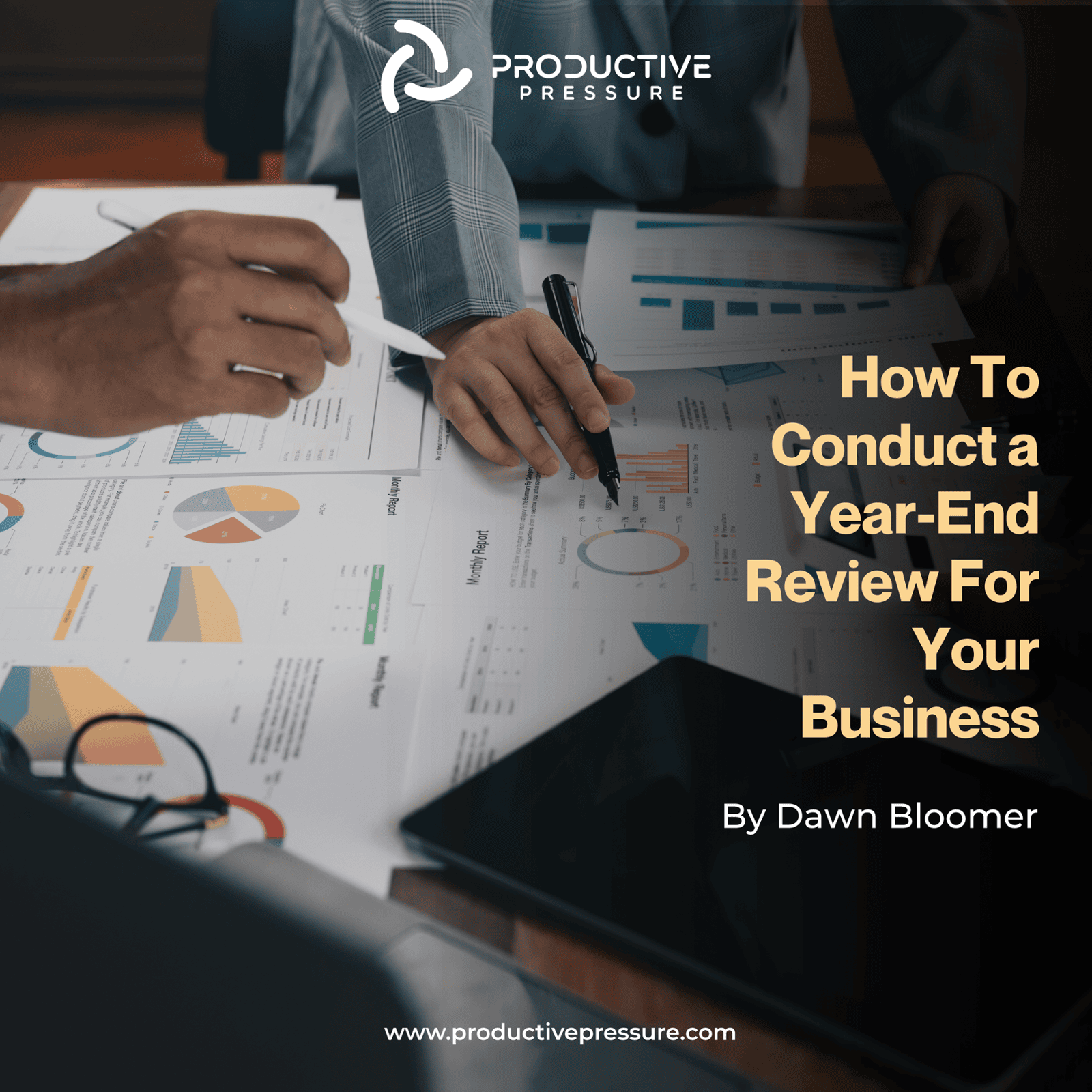 How to Conduct a Year-End Review for Your Business